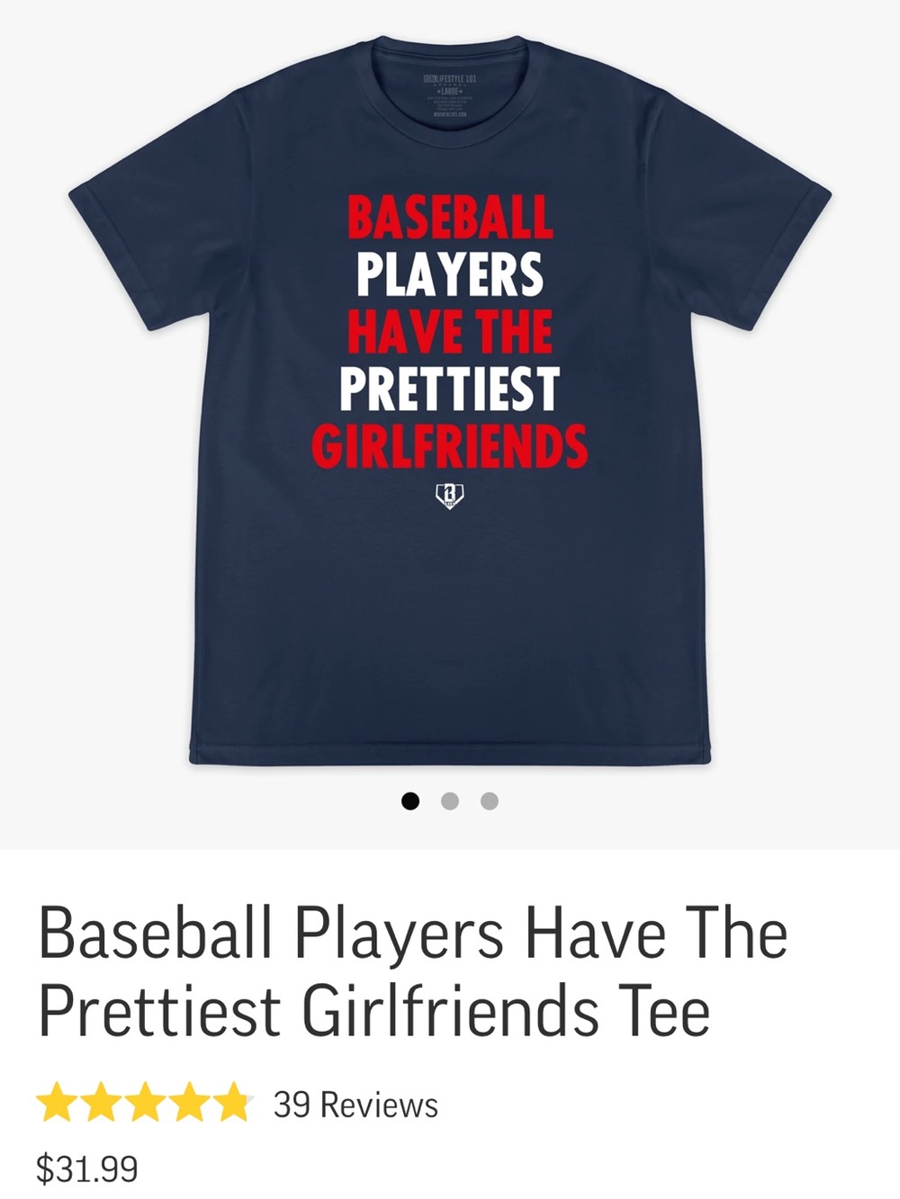 Baseball Lifestyle 101 “Baseball Players Have The Prettiest Girlfriends" tee